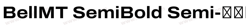 BellMT SemiBold Semi字体转换